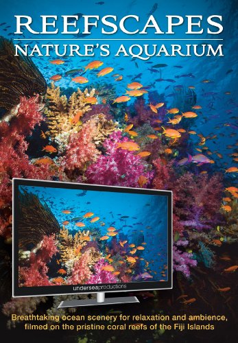 Reefscapes: Nature's Aquarium